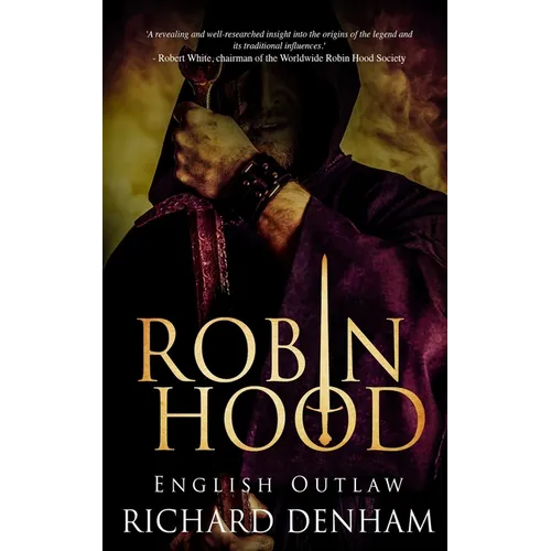 Robin Hood: English Outlaw