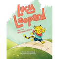 Lucy Leopard and the Missing Spots: A book to introduce critical thinking and determination