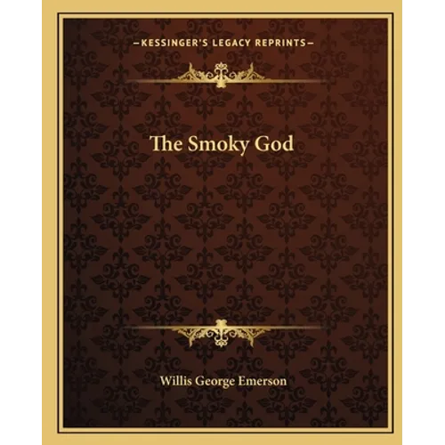 The Smoky God