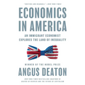 Economics in America: An Immigrant Economist Explores the Land of Inequality
