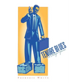 Tenure Blues: A Soap Opera