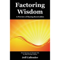 Factoring Wisdom: A Preview of Buying Receivables: Short Sayings and Straight Talk for New & Small Factors