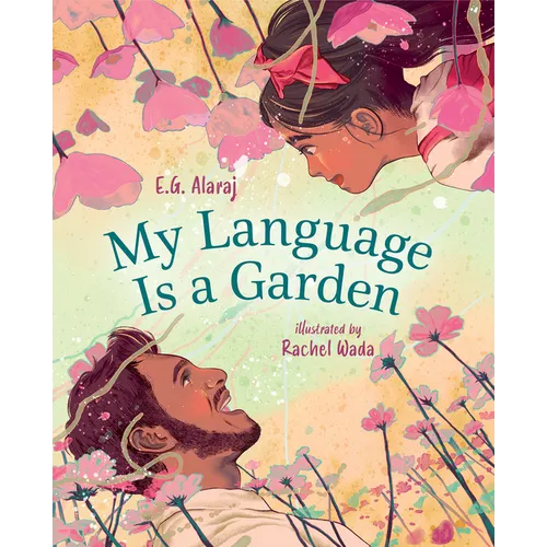 My Language Is a Garden