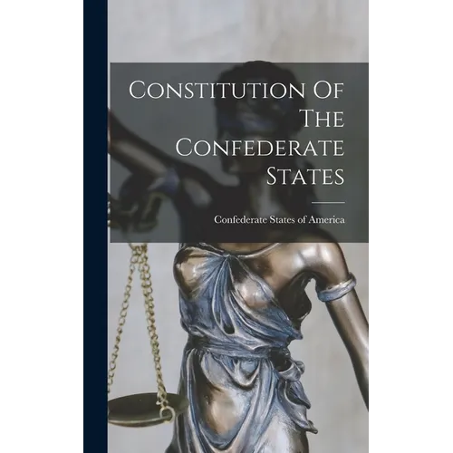 Constitution Of The Confederate States