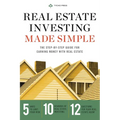 Real Estate Investing for Beginners: Essentials to Start Investing Wisely