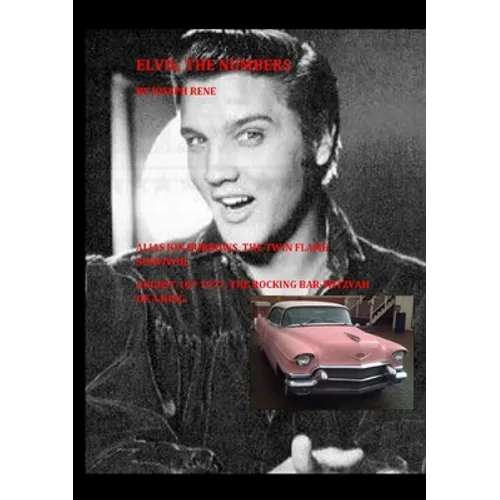 Elvis, The Numbers