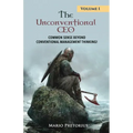 The Unconventional CEO: Volume 1