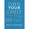 Own Your Career: No One Else Will