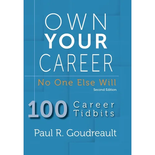 Own Your Career: No One Else Will