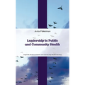Leadership in Public and Community Health