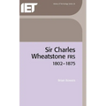 Sir Charles Wheatstone Frs, 1802-1875