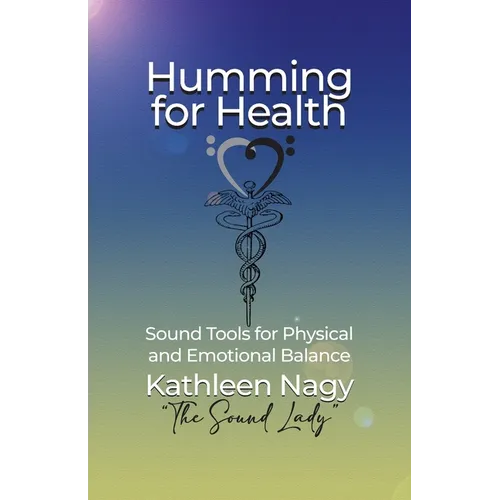 Humming for Health