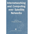 Internetworking and Computing Over Satellite Networks