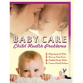 Baby Care & Child Health Problems
