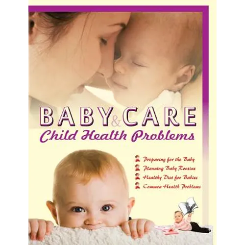 Baby Care & Child Health Problems