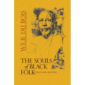 The Souls of Black Folk: Essays and Sketches
