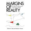 Margins of Reality: The Role of Consciousness in the Physical World