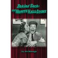 Behind Sach: The Huntz Hall Story (hardback)