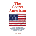 The Secret American: A Memoir