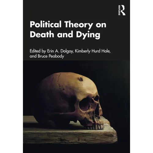 Political Theory on Death and Dying