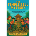 The Temple Bell Mystery: Holiday Adventure for 9-15 year olds