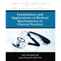 Foundations and Applications of Medical Biochemistry in Clinical Practice