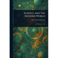 Science and the Modern World