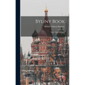 Byliny Book; Hero Tales of Russia
