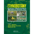 Ethnobotany: Application of Medicinal Plants