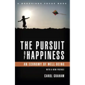 The Pursuit of Happiness: An Economy of Well-Being