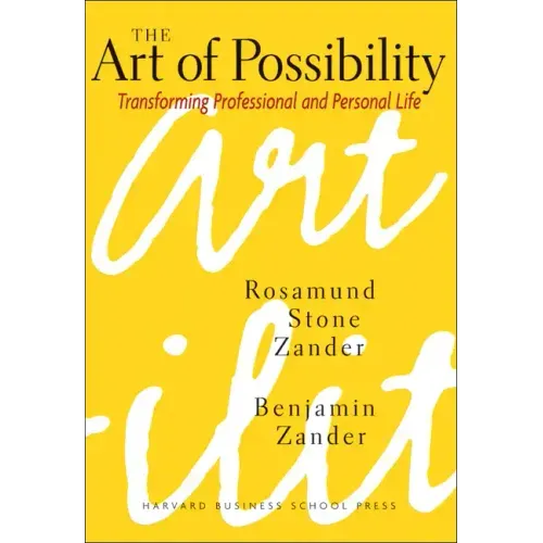 The Art of Possibility