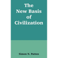 The New Basis of Civilization