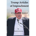 Trump Articles of Impeachment: 25 Grounds for Removal