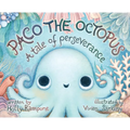 Paco the Octopus: A Tale of Perseverance
