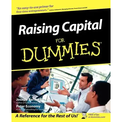 Raising Capital for Dummies