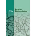 Fungi in Bioremediation