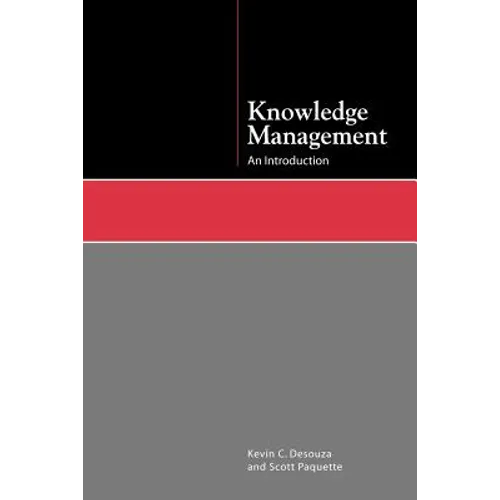 Knowledge Management: An Introduction