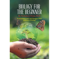 Biology for the Beginner