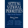 Setting National Priorities: Policy for the Nineties
