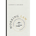Working Law: Courts, Corporations, and Symbolic Civil Rights