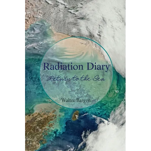 Radiation Diary: Return to the Sea