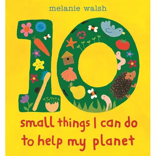 10 Small Things I Can Do to Help My Planet