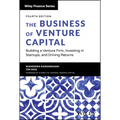 The Business of Venture Capital: Building a Venture Firm, Investing in Startups, and Driving Returns