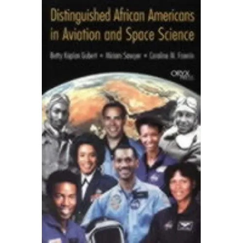 Distinguished African Americans in Aviation and Space Science