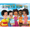Celebrate Being You