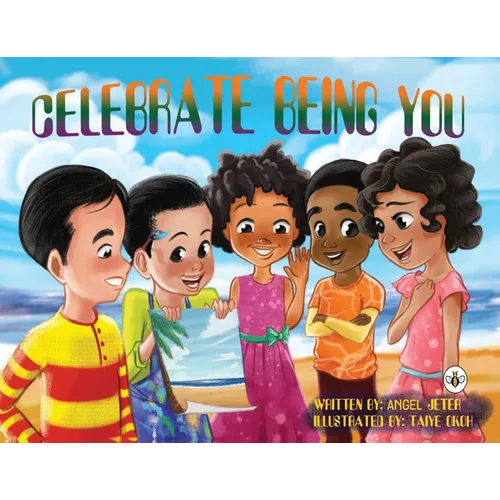 Celebrate Being You