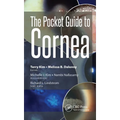 The Pocket Guide to Cornea