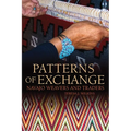 Patterns of Exchange: Navajo Weavers and Traders