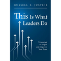 This Is What Leaders Do