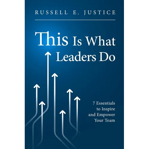 This Is What Leaders Do